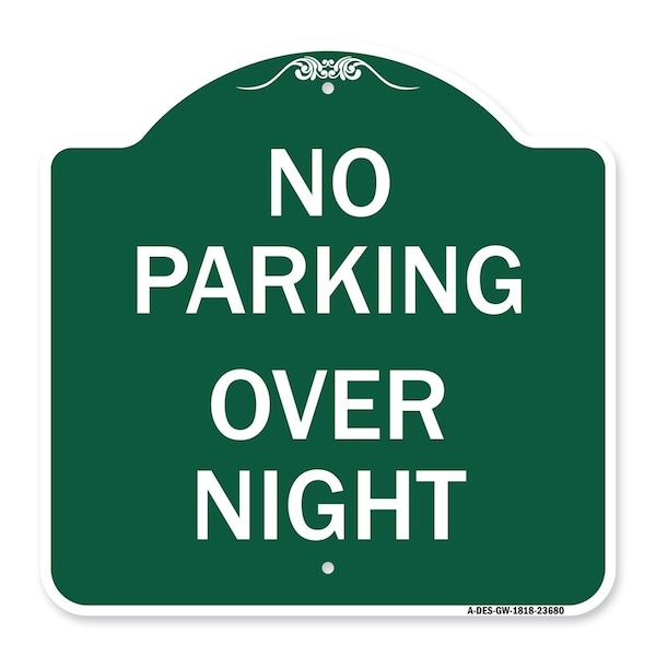 No Parking Overnight Parking Sign, Green & White Aluminum Sign, 18" x 18", GW-1818-23680